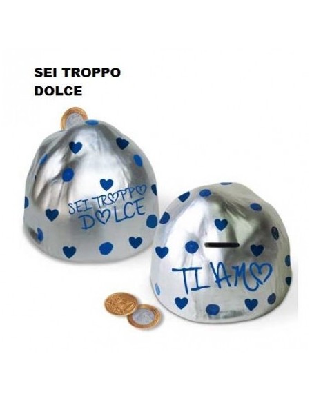 SALVADANAIO CIOCCOLATINO SEI TROPPO DOLCE